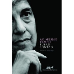 Ao mesmo tempo - Susan Sontag