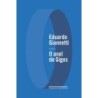 O anel de Giges - Eduardo Giannetti