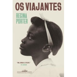 Os viajantes - Regina Porter