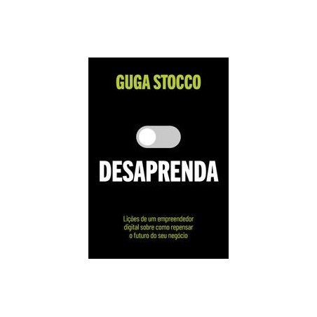 Desaprenda - Guga Stocco