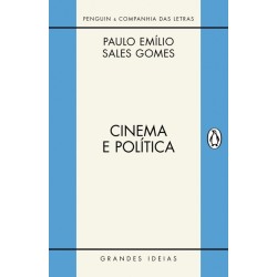 CINEMA E POLITICA - Paulo Emílio Sales Gomes