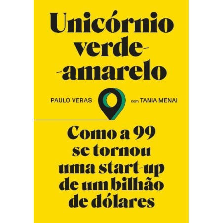 UNICORNIO VERDE-AMARELO - PAULO ANTUNES VERAS