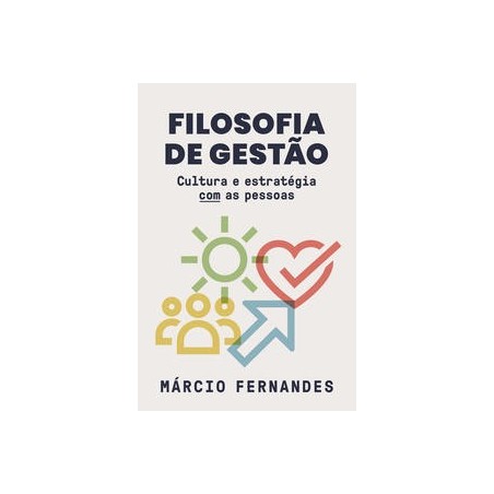 FILOSOFIA DE GESTAO - Márcio Fernandes