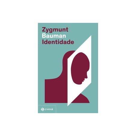 Identidade (Nova edição) - Bauman, Zygmunt