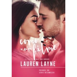 Como num filme - Lauren Layne