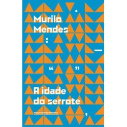 A idade do serrote - Murilo Mendes