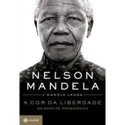 A COR DA LIBERDADE - Mandla Langa