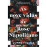 As nove vidas de Rose Napolitano - Freitas, Donna