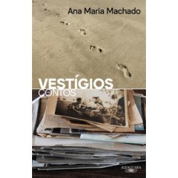 Vestígios - Machado, Ana Maria