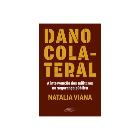 Dano colateral - Viana, Natalia