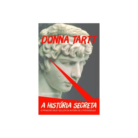 A história secreta (Nova edição) - Tartt, Donna