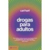 Drogas para adultos - Hart, Carl