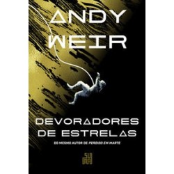 Devoradores de estrelas - Weir, Andy