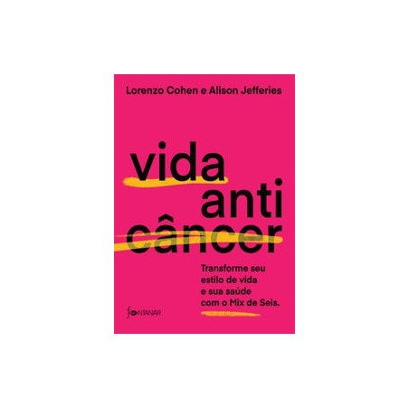 Vida anticâncer - Cohen et al.