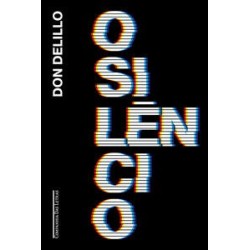 O silêncio - DeLillo, Don