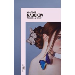 Ada ou ardor - Nabokov, Vladimir