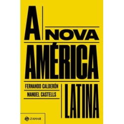 A nova América Latina - Calderón et al.