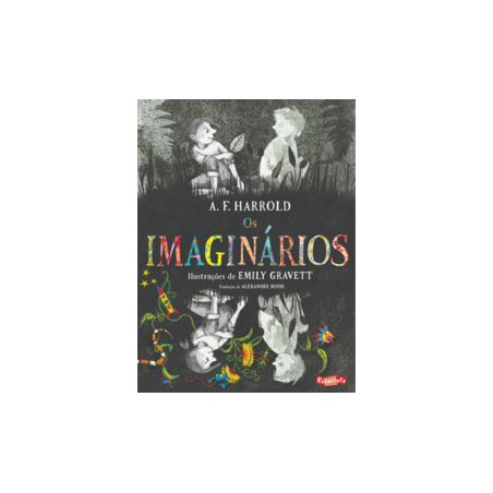 Os imaginários - Harrold, A. F.