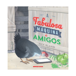 A fabulosa máquina de amigos - Bland, Nick