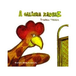 A galinha xadrez - Trezza, Rogério