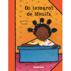 Os tesouros de Monifa - Rosa, Sonia