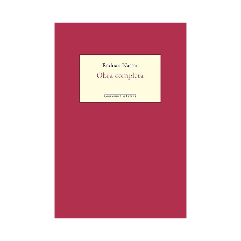 Obra completa - Raduan Nassar