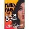 Muito mais que 5 minutos - Kéfera Buchmann