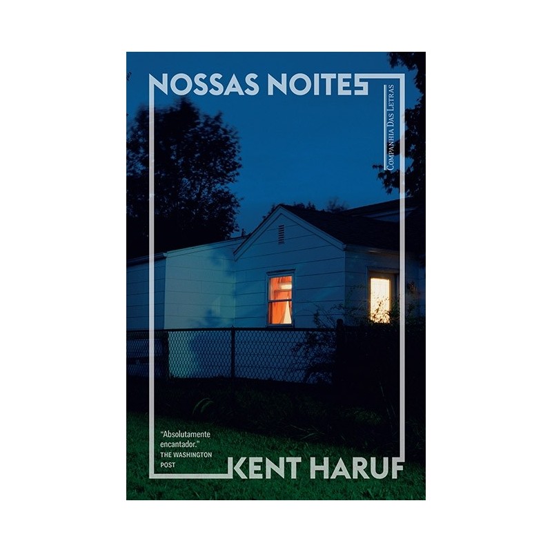 Nossas noites - Kent Haruf