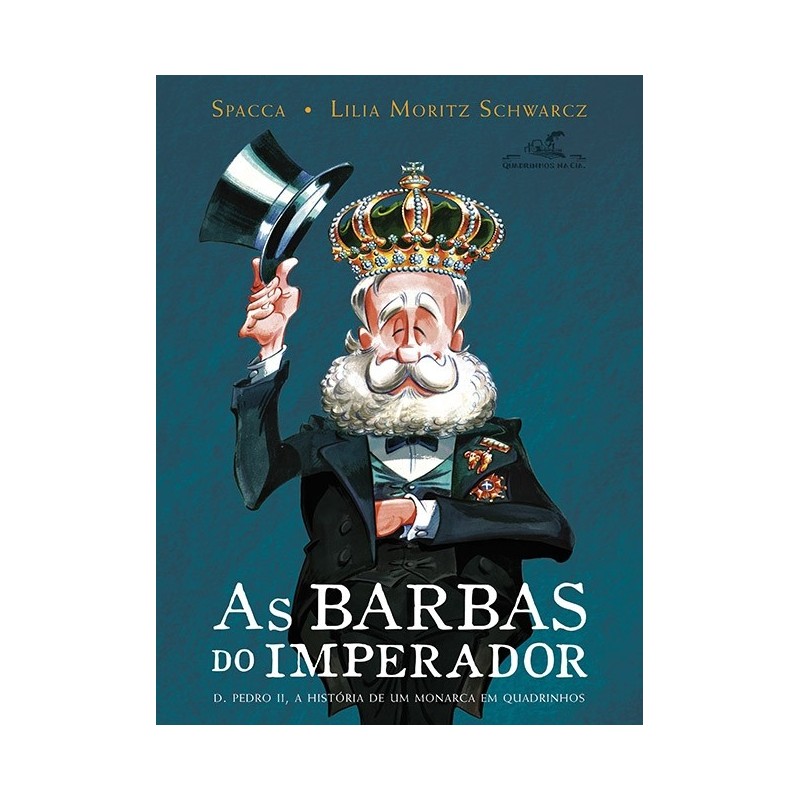 As barbas do imperador - Lilia Moritz Schwarcz