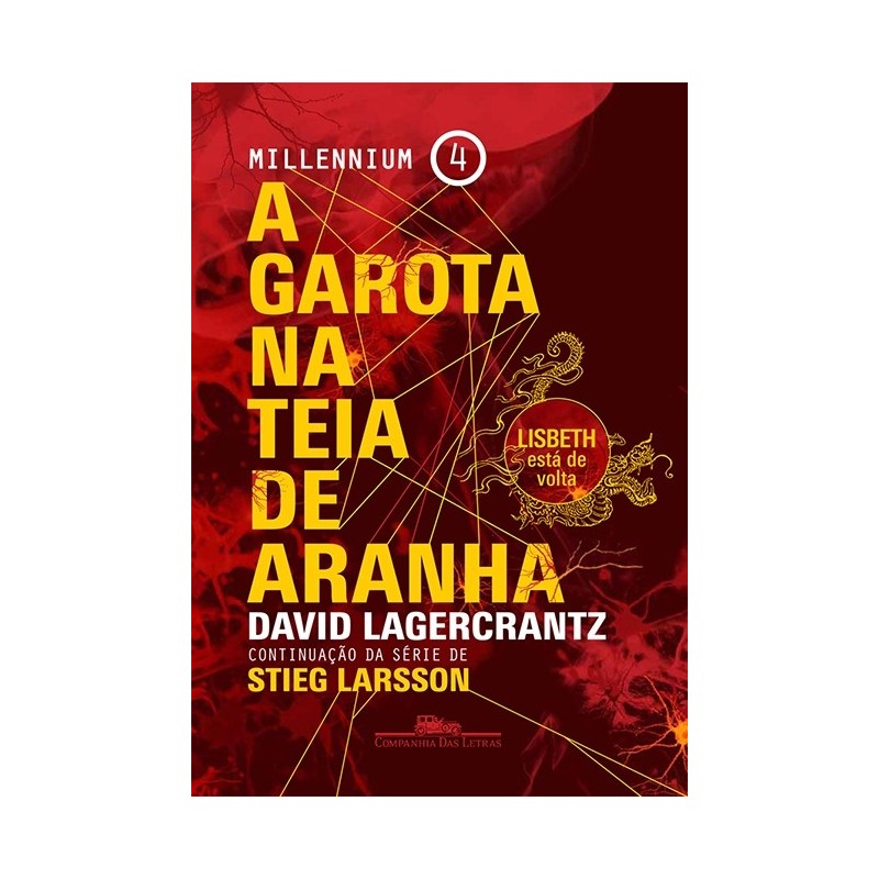 A garota na teia de aranha - David Lagercrantz