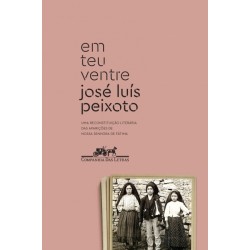 Em teu ventre - José Luis Peixoto