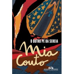 O outro pé da sereia - Mia Couto