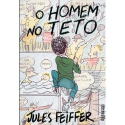 O homem no teto - Jules Feiffer