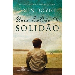 Uma história de solidão - John Boyne