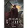 PRIMAVERA REBELDE, A