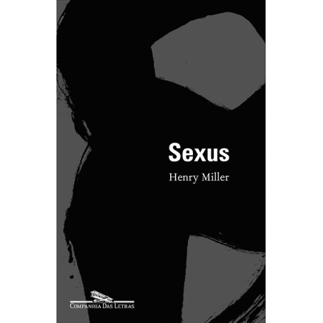 Sexus - Henry Miller