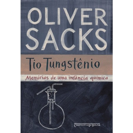 Tio Tungstênio - Oliver Sacks