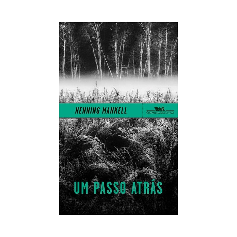 Um passo atrás - Henning Mankell