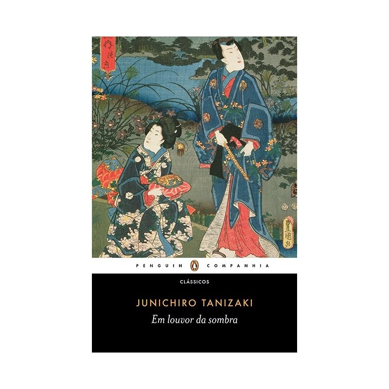 Em louvor da sombra - Junichiro Tanizaki