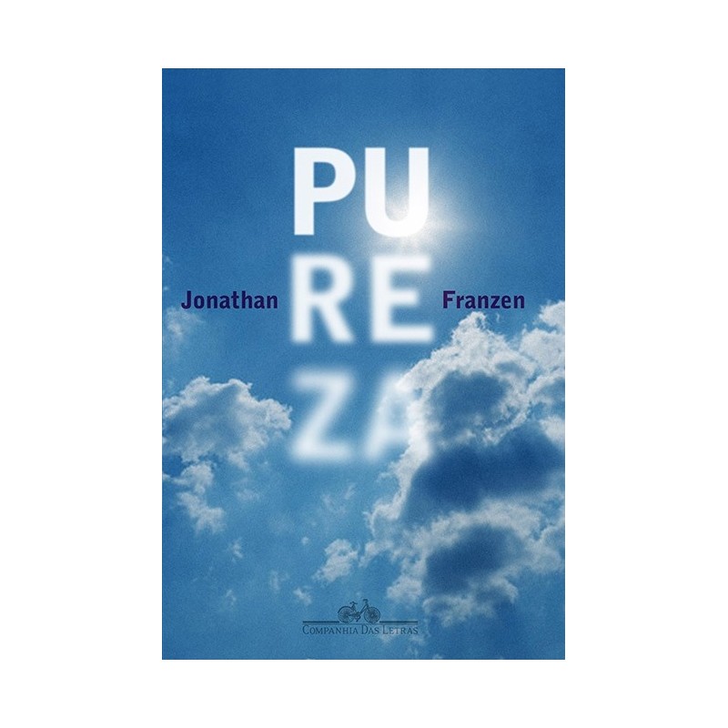 Pureza - Jonathan Franzen