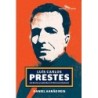 Luís Carlos prestes - Daniel Aarão Reis