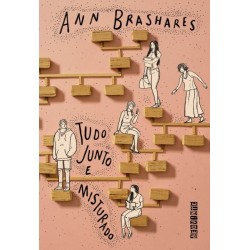 Tudo junto e misturado - Ann Brashares