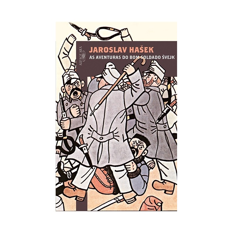 As aventuras do bom soldado Svejk - Haek, Jaroslav