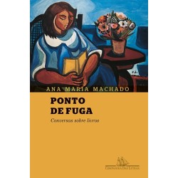 Ponto de fuga - Ana Maria Machado