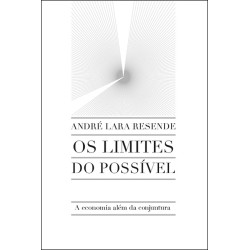 Os limites do possível - André Lara Resende