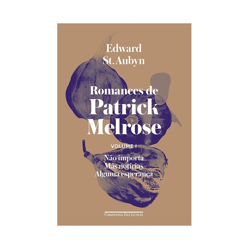 Romances de Patrick Melrose - Edward St. Aubyn