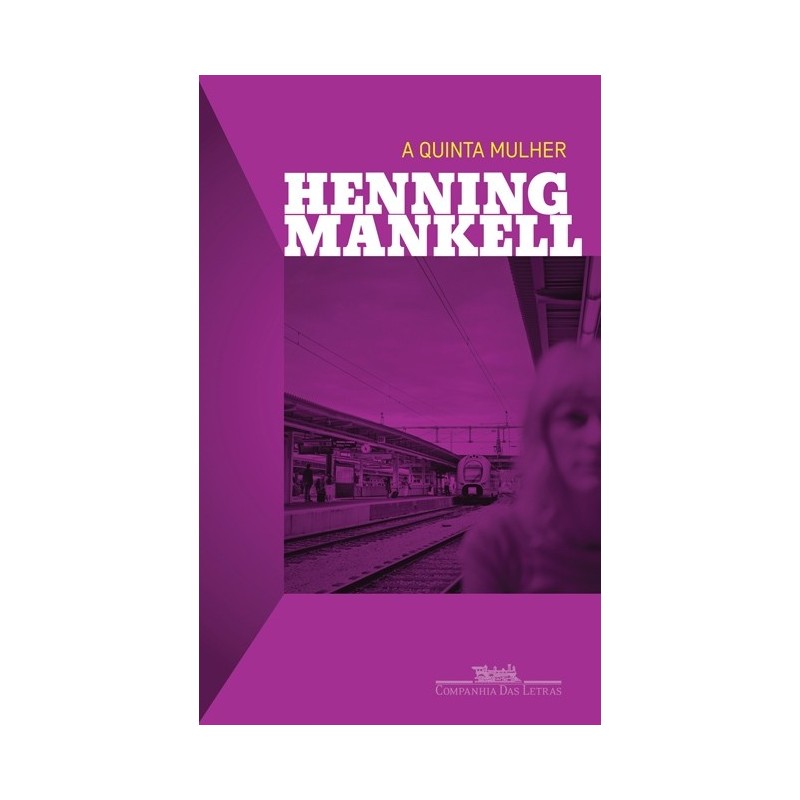 A quinta mulher - Henning Mankell