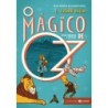 MAGICO DE OZ,O - EDICAO COMENTADA E ILUSTRADA - L. Frank Baum