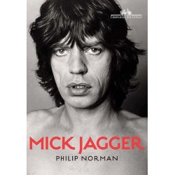 Mick Jagger - Philip Norman