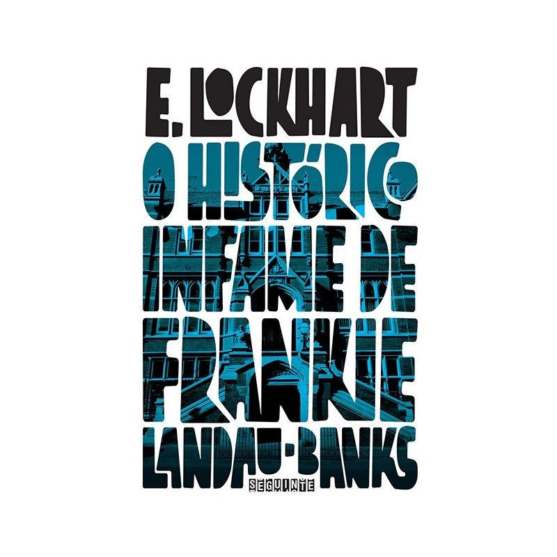 O histórico infame de Frankie Landau-banks - E. Lockhart